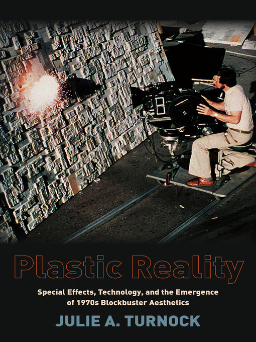 Title details for Plastic Reality by Julie A. Turnock - Available